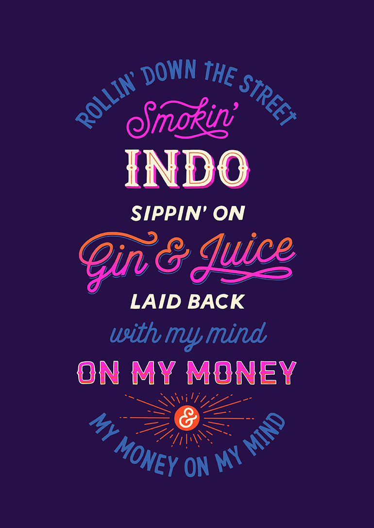 Gin and Juice by Snoop Dogg